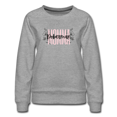 Doberman Momma Floral Women’s Premium Sweatshirt - heather gray